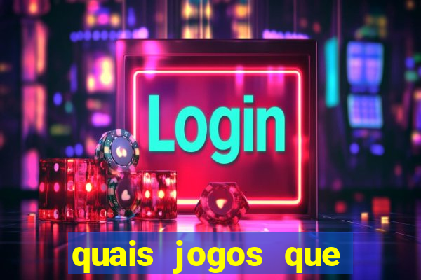 quais jogos que paga dinheiro de verdade